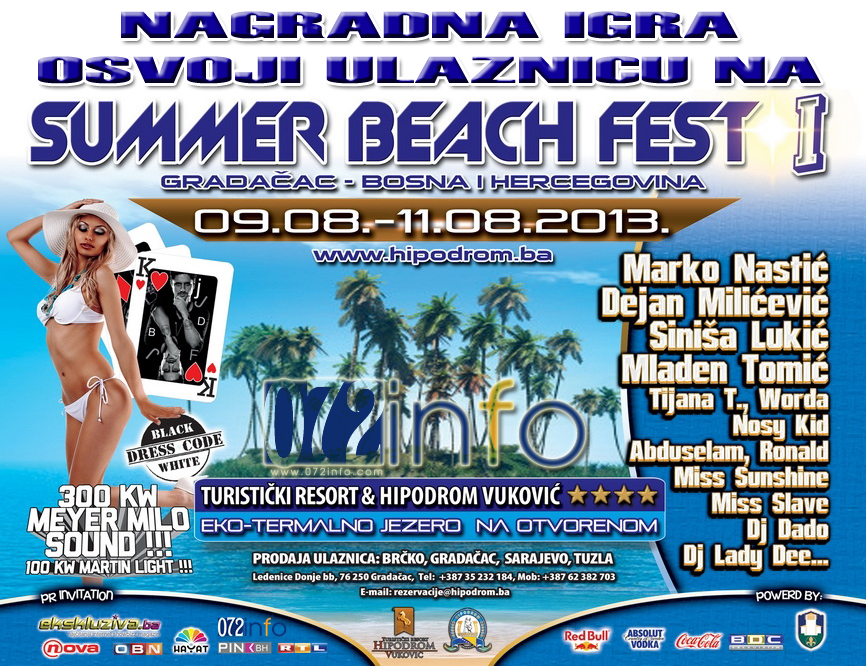 SUMMER BEACH FEST I @ GRADAČAC:Nastić, Miličević, Lukić, Tomić i drugi (09.08. – 11.08.)
