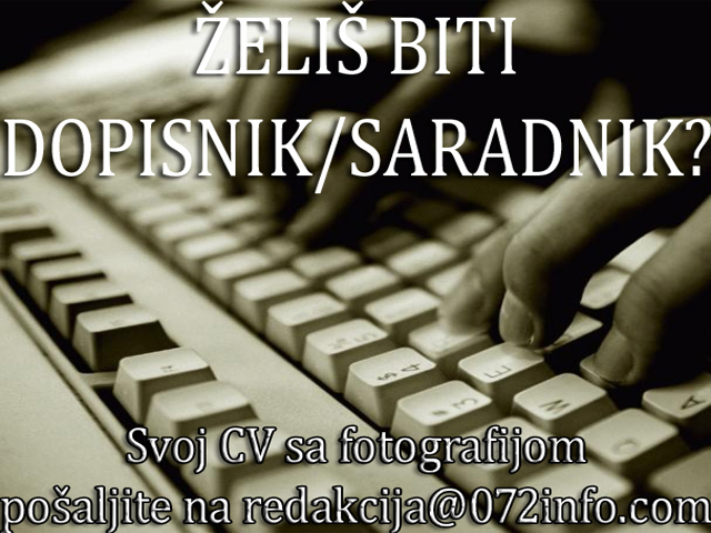 072INFO TRAŽI NOVINARA: Želiš biti dio redakcije, prijavi se?!