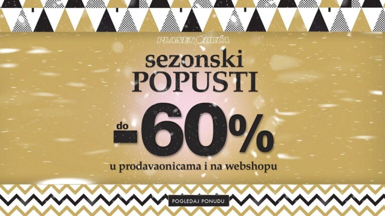 PLANET OBUĆA ZENICA – SEZONSKI POPUSTI DO -60% na sav asortiman, od 27.12.2021.