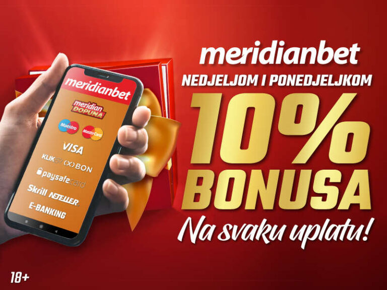 BONUS DANI U MERIDIANU: Nedjeljom i ponedjeljkom uzmi 10% na sve uplate