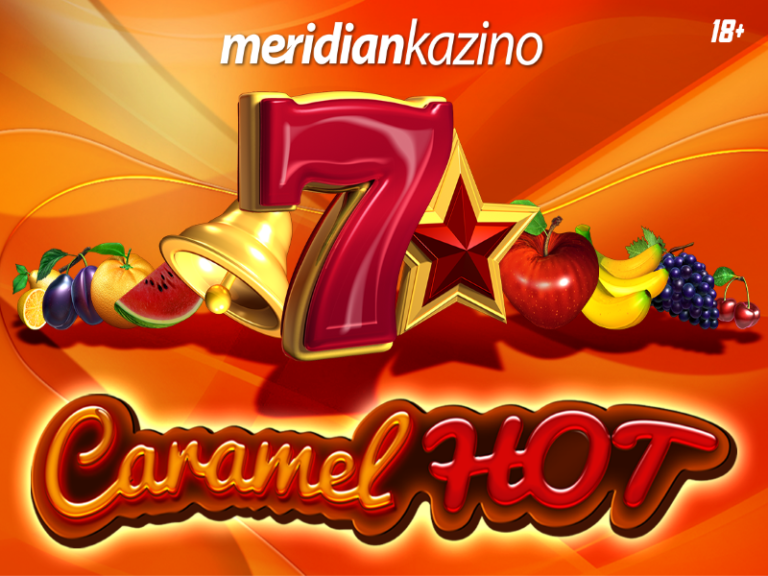 MERIDIAN KAZINO: Caramel Hot – zaigrajte za džekpot!