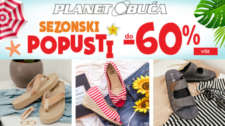 PLANET OBUĆA ZENICA: Sezonski popusti do 60% na sav asortiman