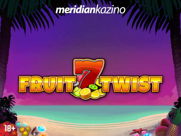 MERIDIAN KAZINO: Fruit 7 Twist – neobične voćkice nagrađuju!