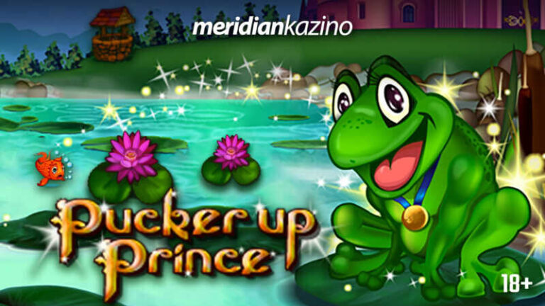 MERIDIAN KAZINO: Pucker Up Prince – uživajte u čarobnoj bajci!