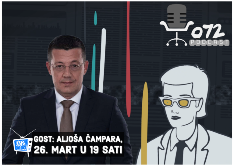 NAJAVLJUJEMO: Aljoša Čampara gost “072PODCASTA”, učestvujte u emisiji, postavite pitanje 