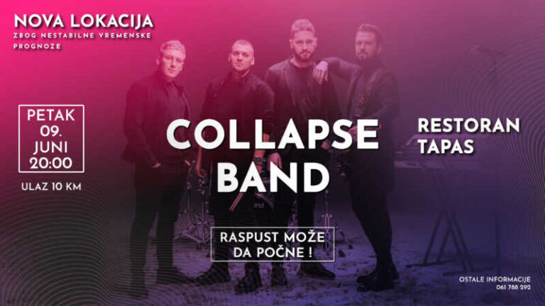 COLLAPSE BAND U ZENICI: Koncert jednog od najtraženijih bendova u restoranu “Tapas”, osigurajte ulaznicu na vrijeme 