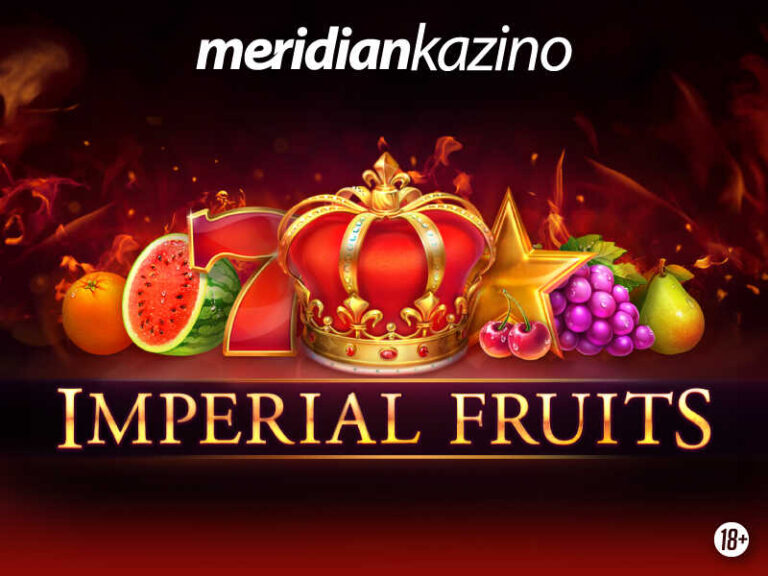 Meridian kazino: Imperial Fruits 5 lines – nova zabava!