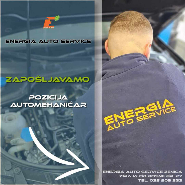 PRILIKA ZA POSAO: ENERGIA Auto Service Zenica zapošljava radnike