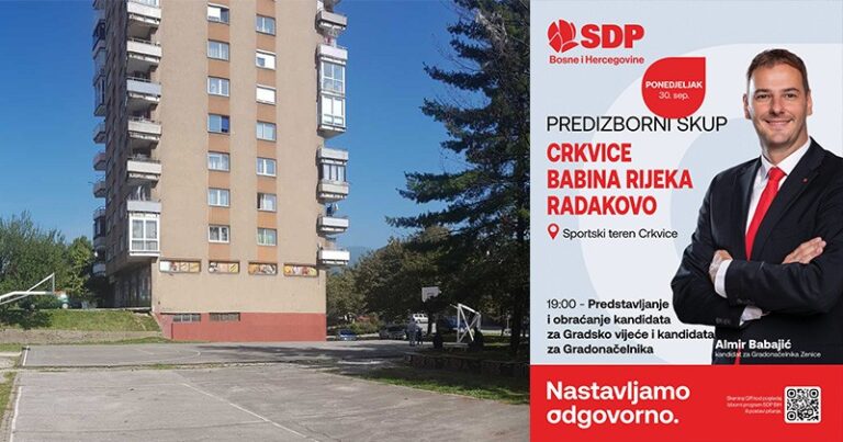 SDP Zenica: Večeras predizborni skup za naselja Crkvice, Babina Rijeka i Radakovo